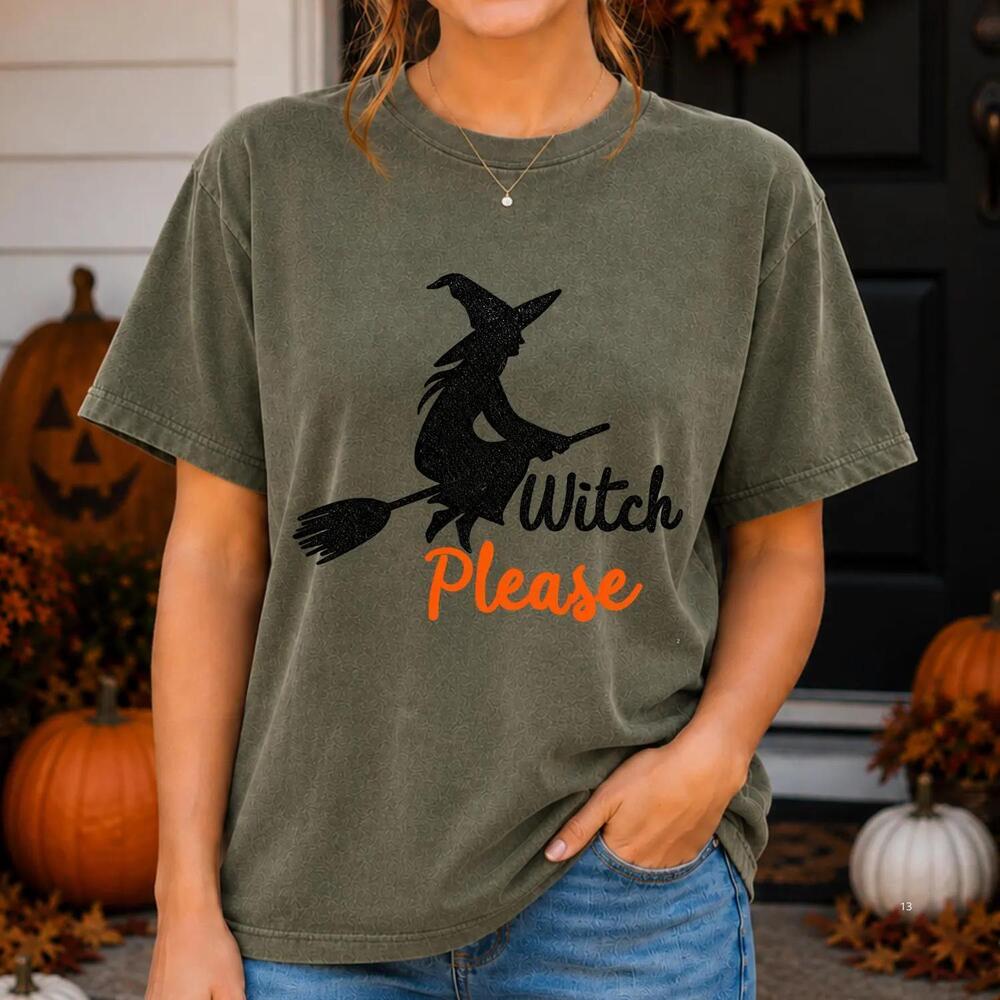 Witch Please Halloween T-Shirt, Broomstick Silhouette, Choose Black